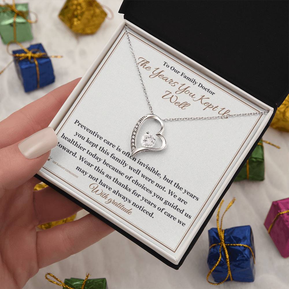 The Years You Kept Us Well - Forever Love Necklace for Doctor