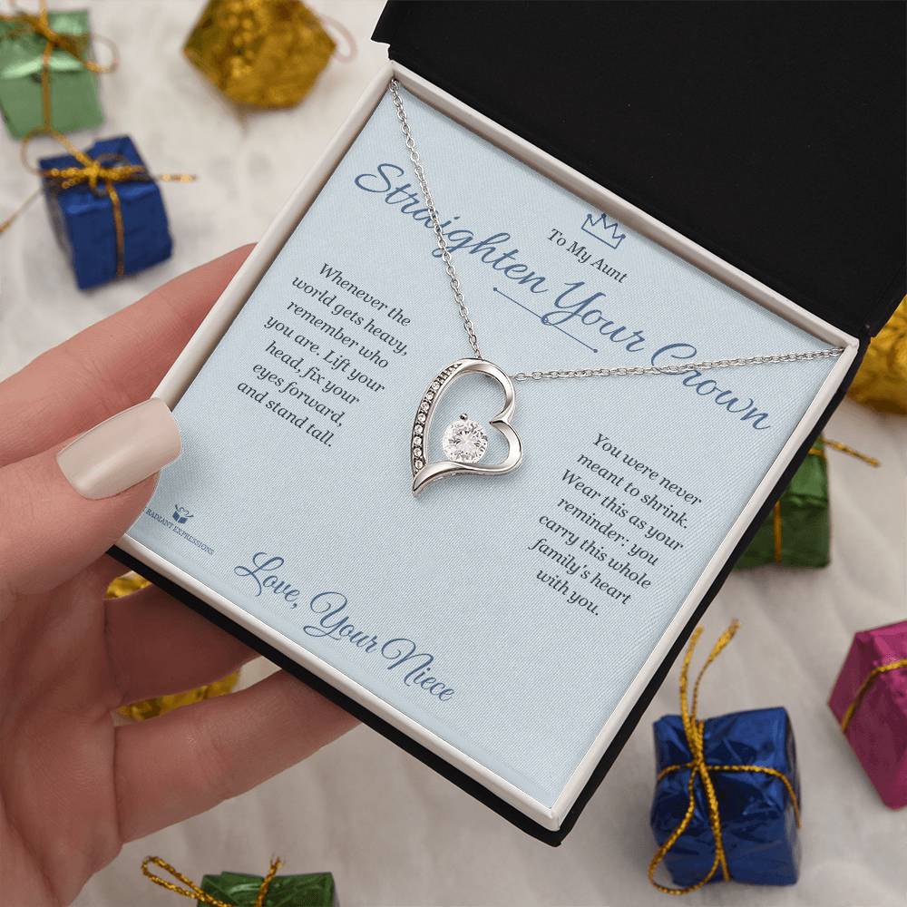 Straighten Your Crown - Forever Love Necklace for Aunt