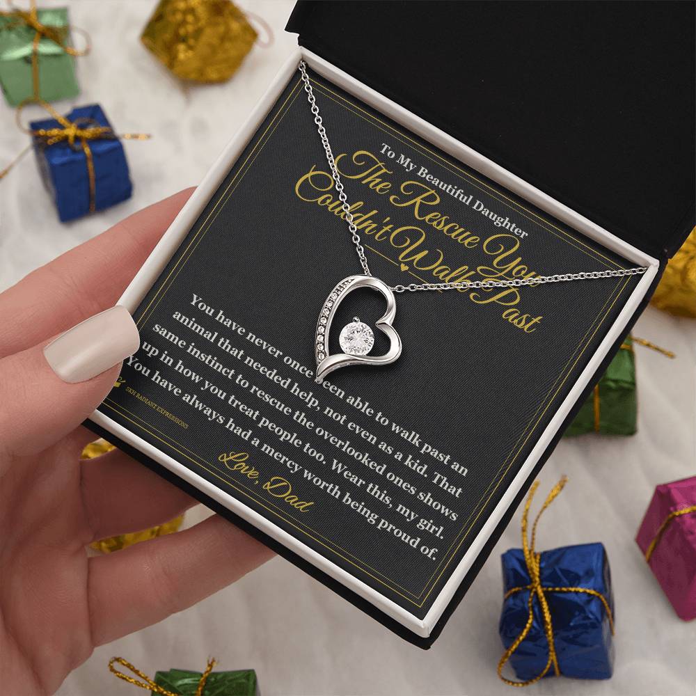 The Rescue You Couldn't Walk Past - Forever Love Necklace for Daughter