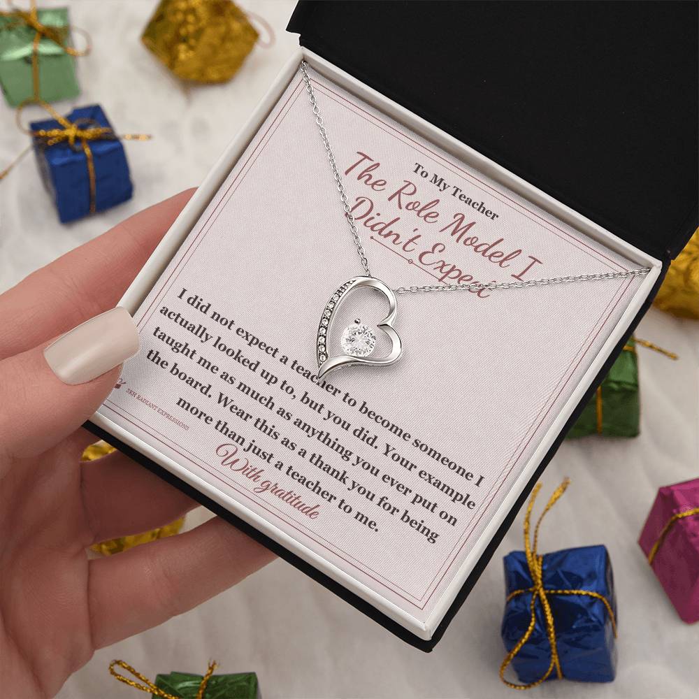 The Role Model I Didn't Expect - Forever Love Necklace for Teacher