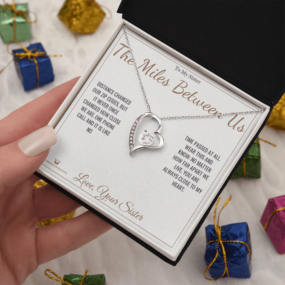 The Miles Between Us - Forever Love Necklace for Sister - personalized keepsake gift from SKH Radiant Expressions