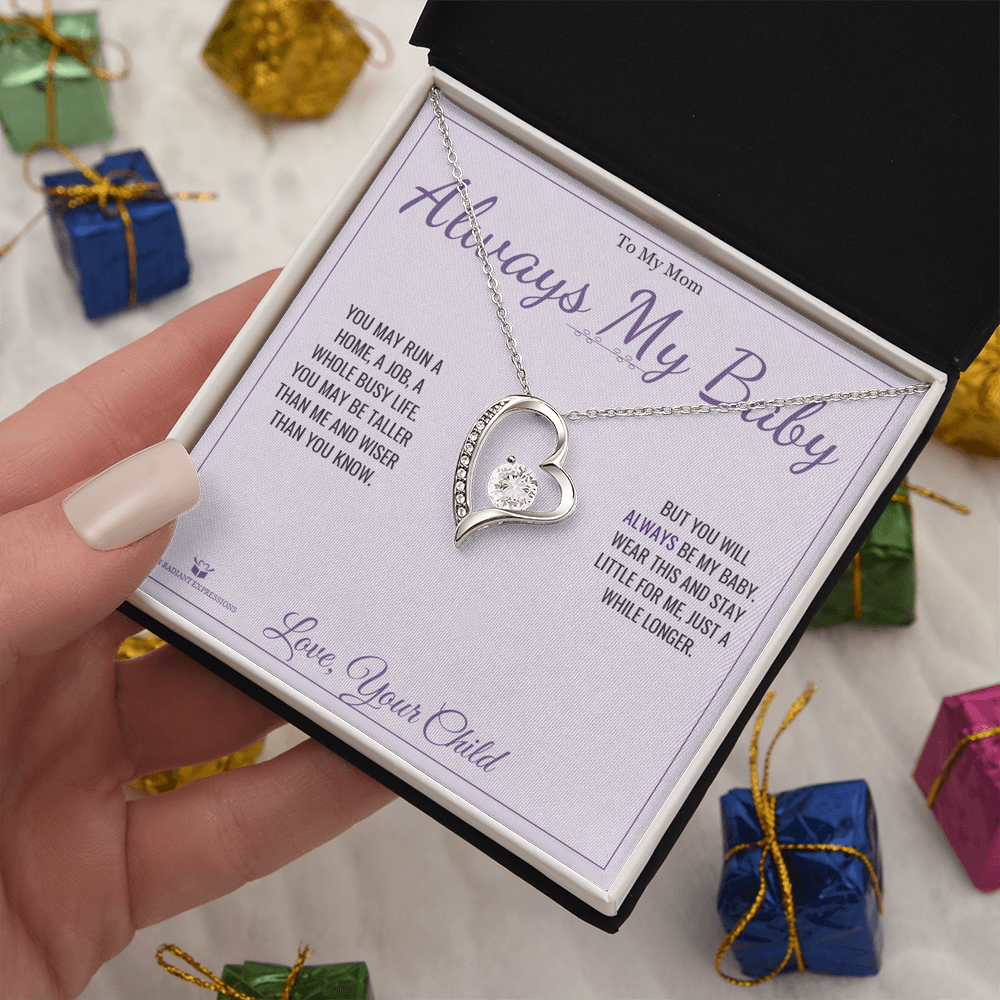 Always My Baby - Forever Love Necklace for Mom