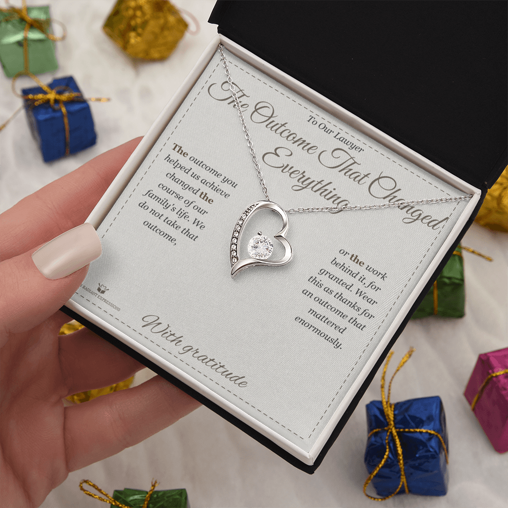 The Outcome That Changed Everything - Forever Love Necklace for Lawyer - personalized keepsake gift from SKH Radiant Expressions