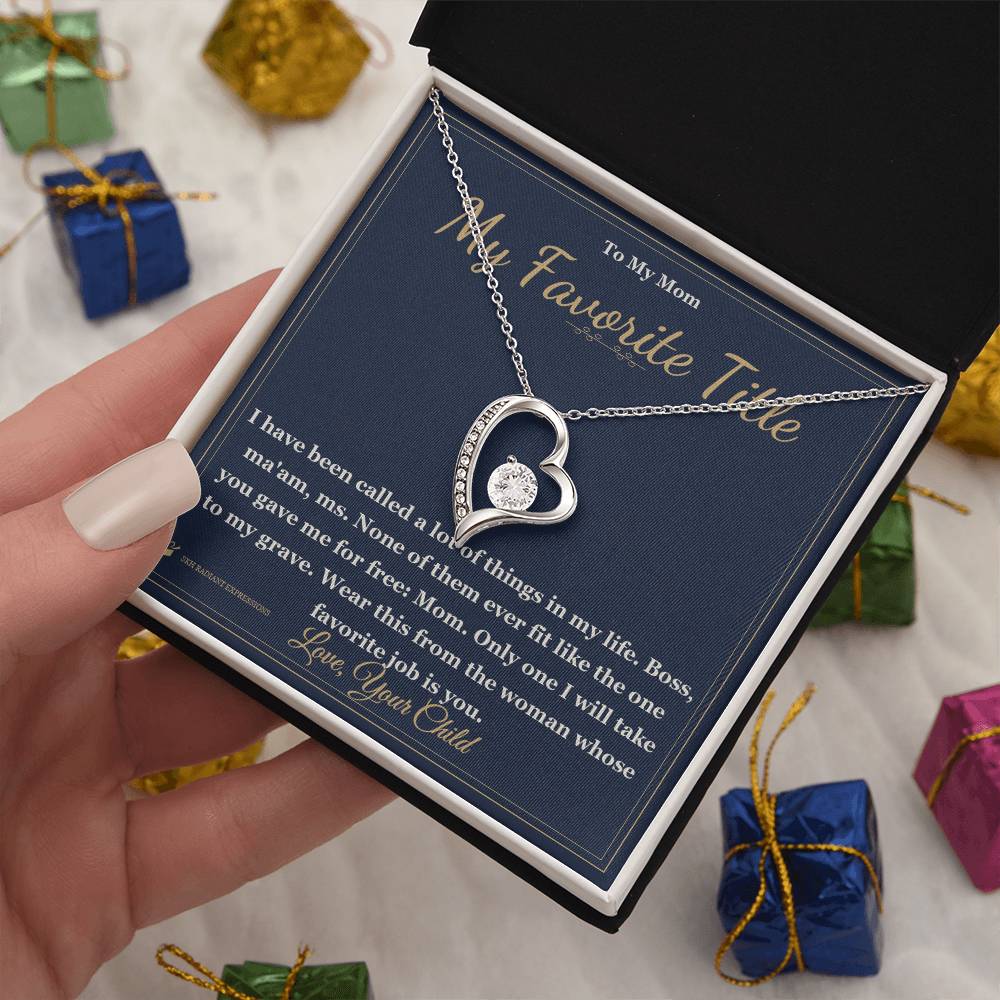 My Favorite Title - Forever Love Necklace for Mom