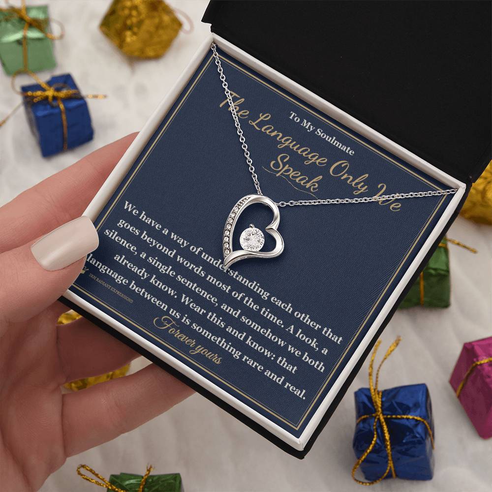 The Language Only We Speak - Forever Love Necklace for Soulmate