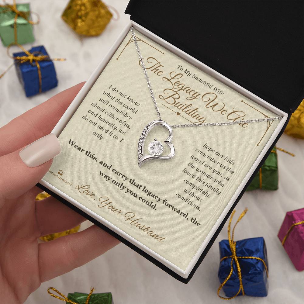 The Legacy We Are Building - Forever Love Necklace for Wife - personalized keepsake gift from SKH Radiant Expressions