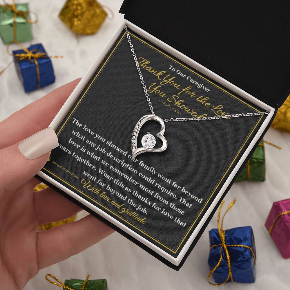 Thank You for the Love You Showed - Forever Love Necklace for Caregiver
