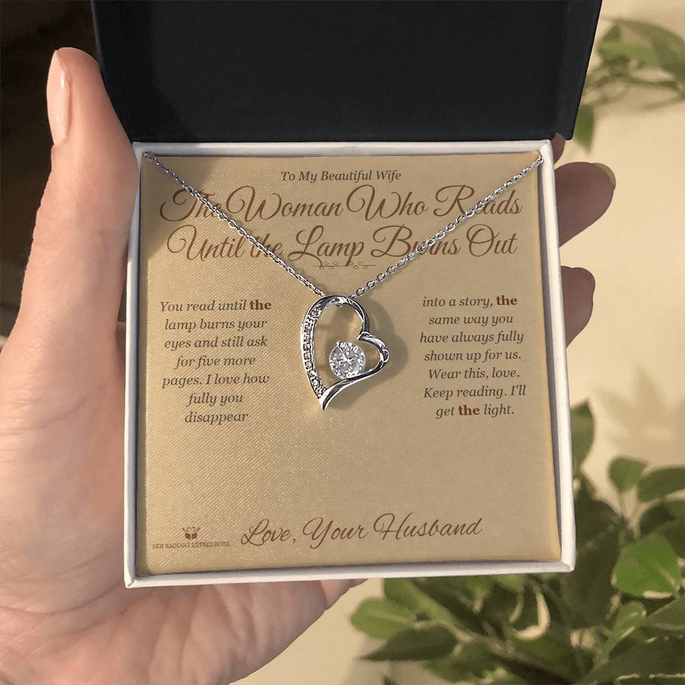 The Woman Who Reads Until the Lamp Burns Out - Forever Love Necklace for Wife