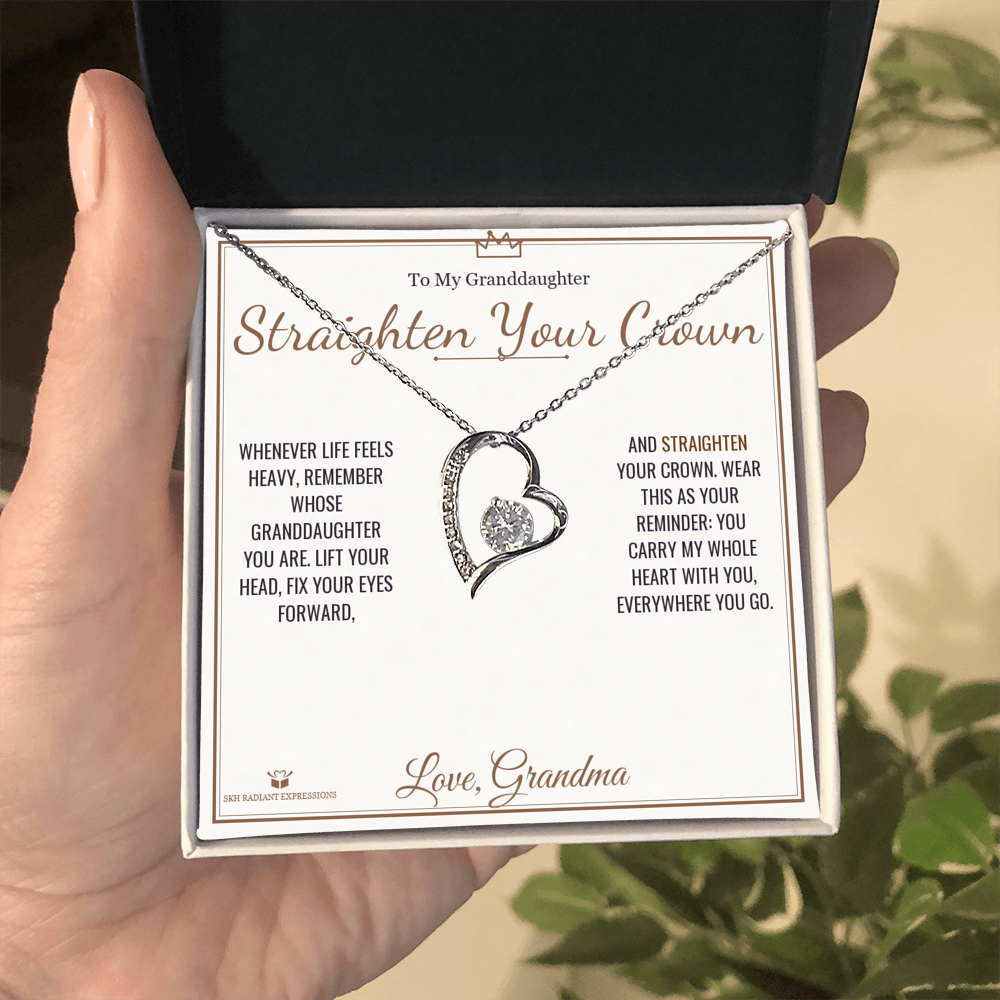 Straighten Your Crown - Forever Love Necklace for Granddaughter