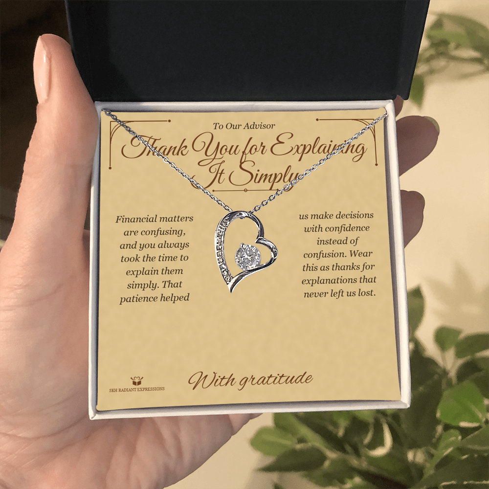 Thank You for Explaining It Simply - Forever Love Necklace for Advisor - personalized keepsake gift from SKH Radiant Expressions