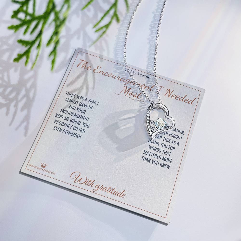 The Encouragement I Needed Most - Forever Love Necklace for Teacher