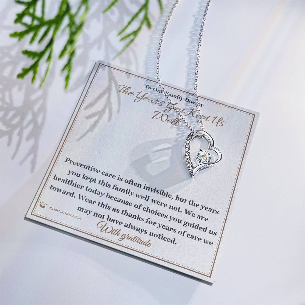 The Years You Kept Us Well - Forever Love Necklace for Doctor