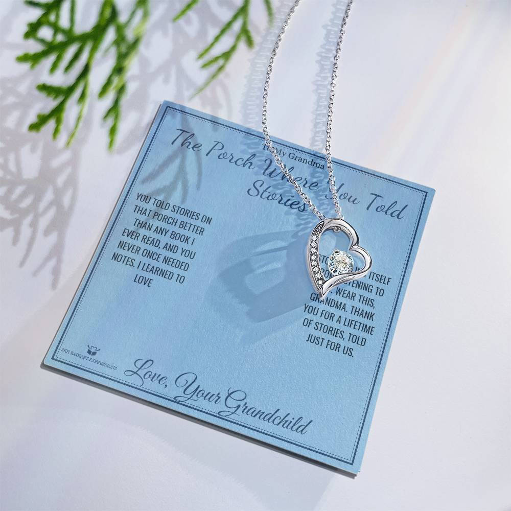 The Porch Where You Told Stories - Forever Love Necklace for Grandmother