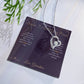 Since I Held You First - Forever Love Necklace for Granddaughter