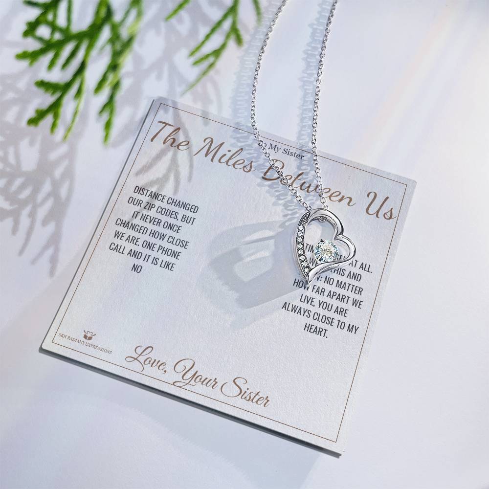 The Miles Between Us - Forever Love Necklace for Sister