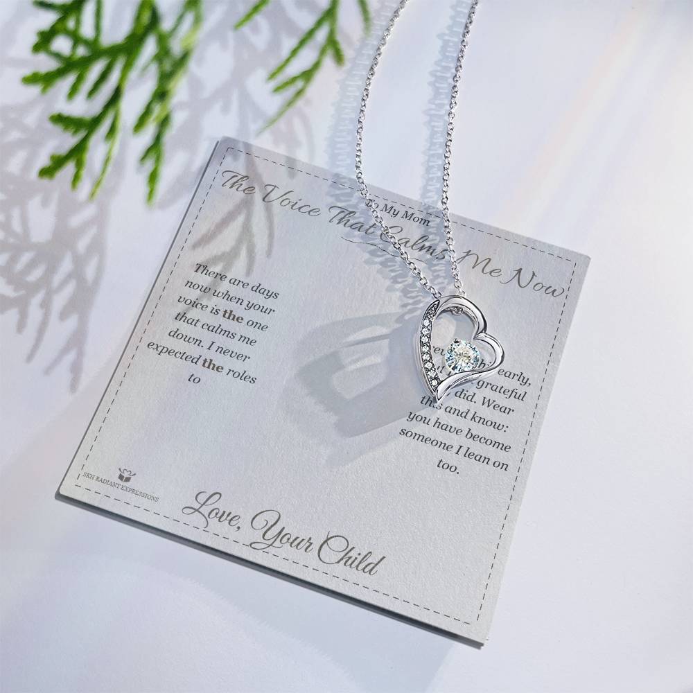 The Voice That Calms Me Now - Forever Love Necklace for Mom
