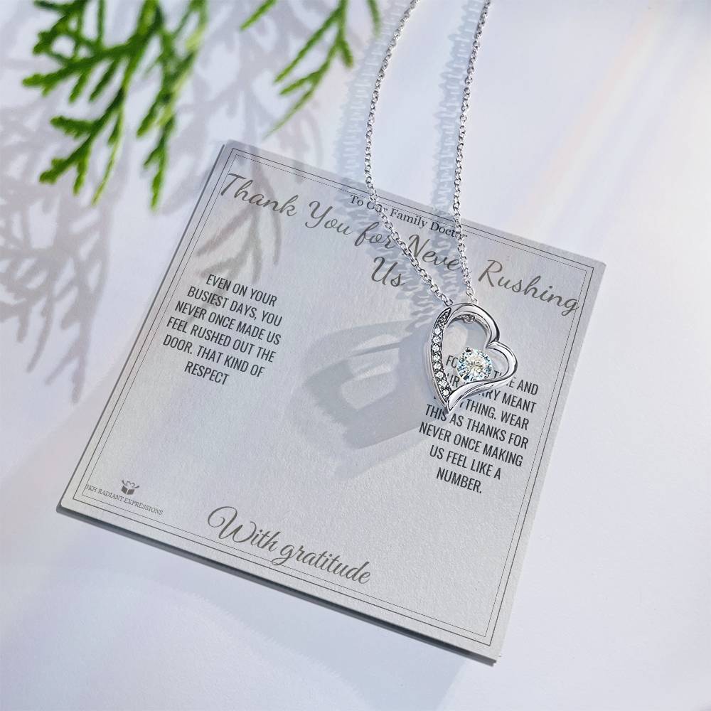 Thank You for Never Rushing Us - Forever Love Necklace for Doctor