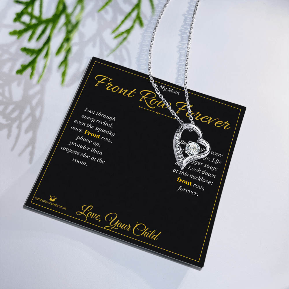 Front Row Forever - Forever Love Necklace for Mom