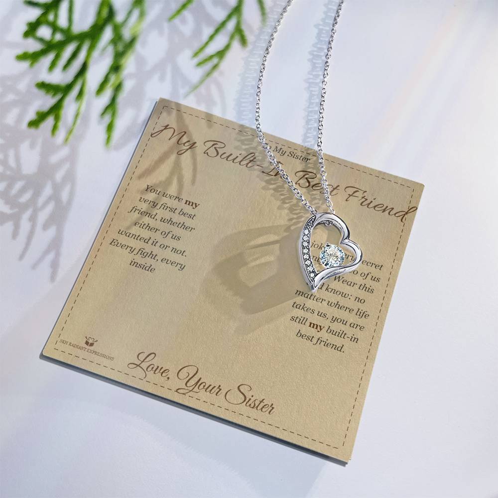 My Built-In Best Friend - Forever Love Necklace for Sister