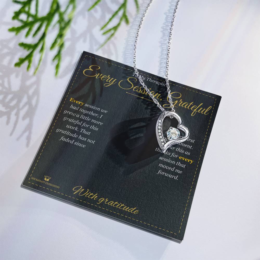 Every Session, Grateful - Forever Love Necklace for Therapist