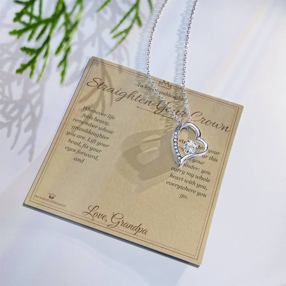Straighten Your Crown - Forever Love Necklace for Granddaughter