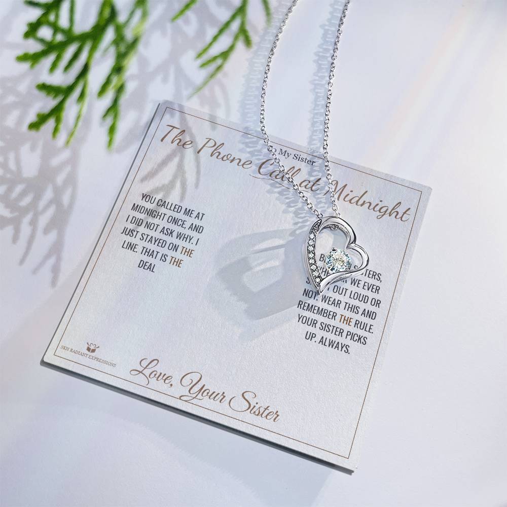 The Phone Call at Midnight - Forever Love Necklace for Sister