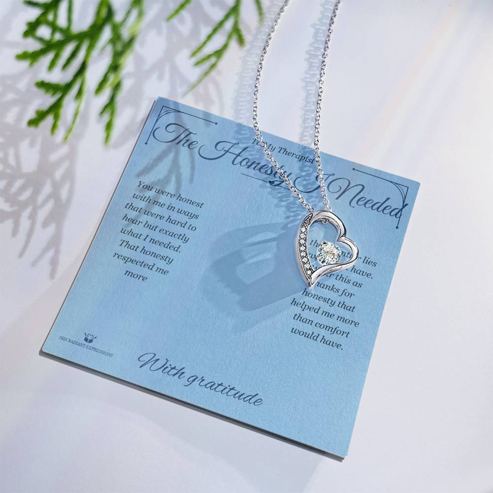 The Honesty I Needed - Forever Love Necklace for Therapist