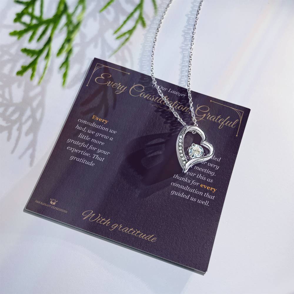 Every Consultation, Grateful - Forever Love Necklace for Lawyer