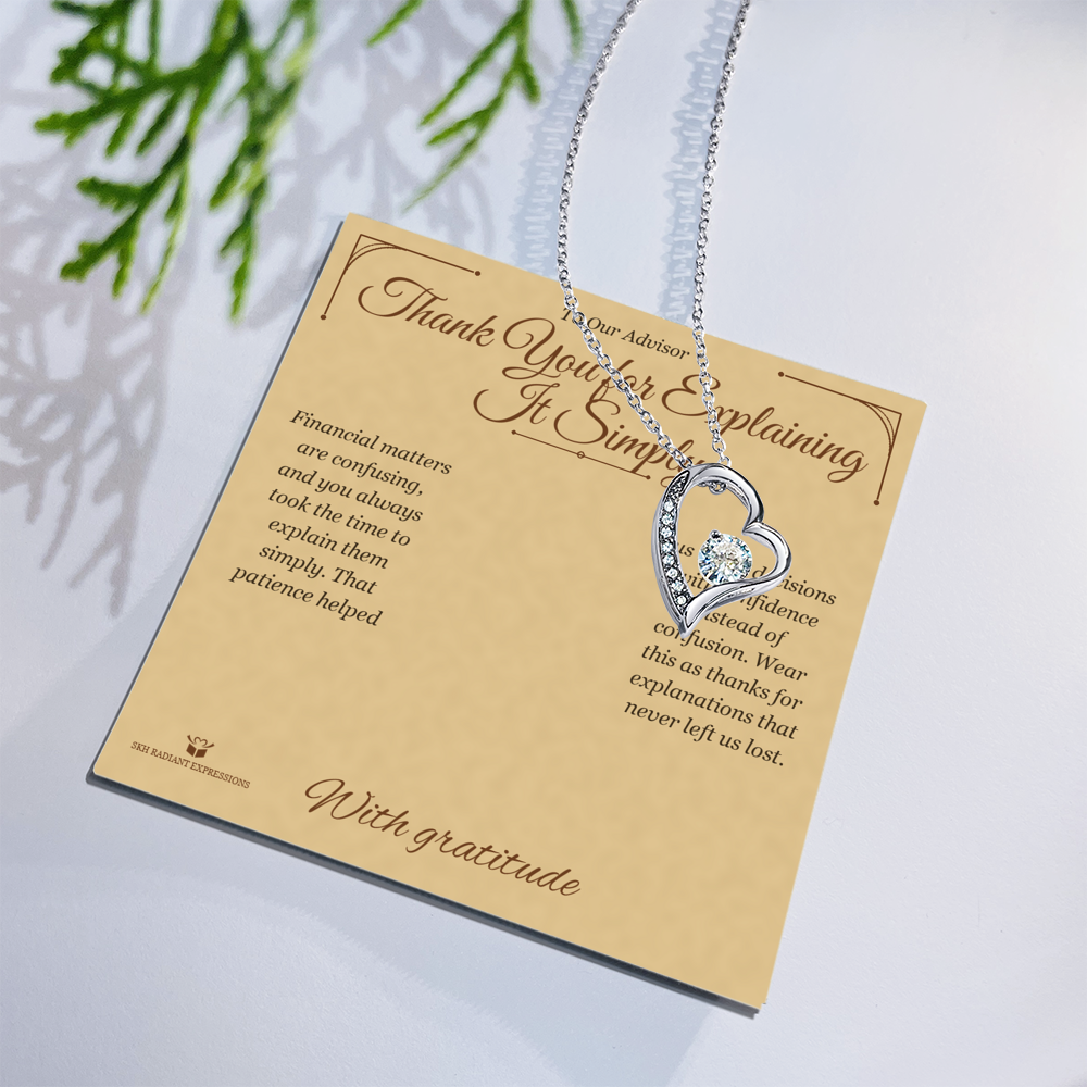 Thank You for Explaining It Simply - Forever Love Necklace for Advisor