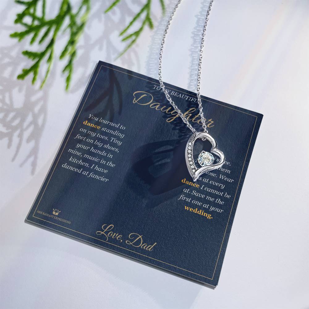 Dancing on My Toes - Forever Love Necklace for Daughter