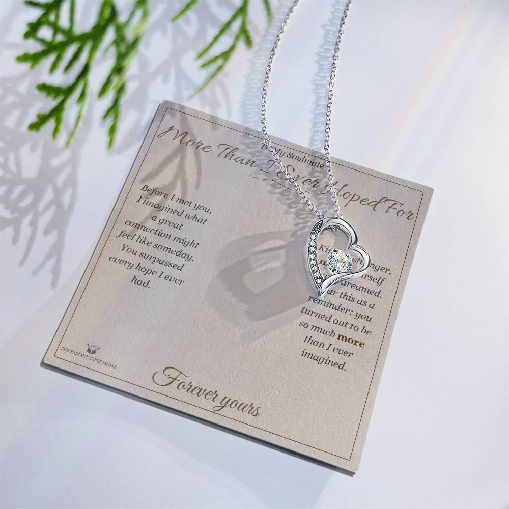 More Than I Ever Hoped For - Forever Love Necklace for Soulmate