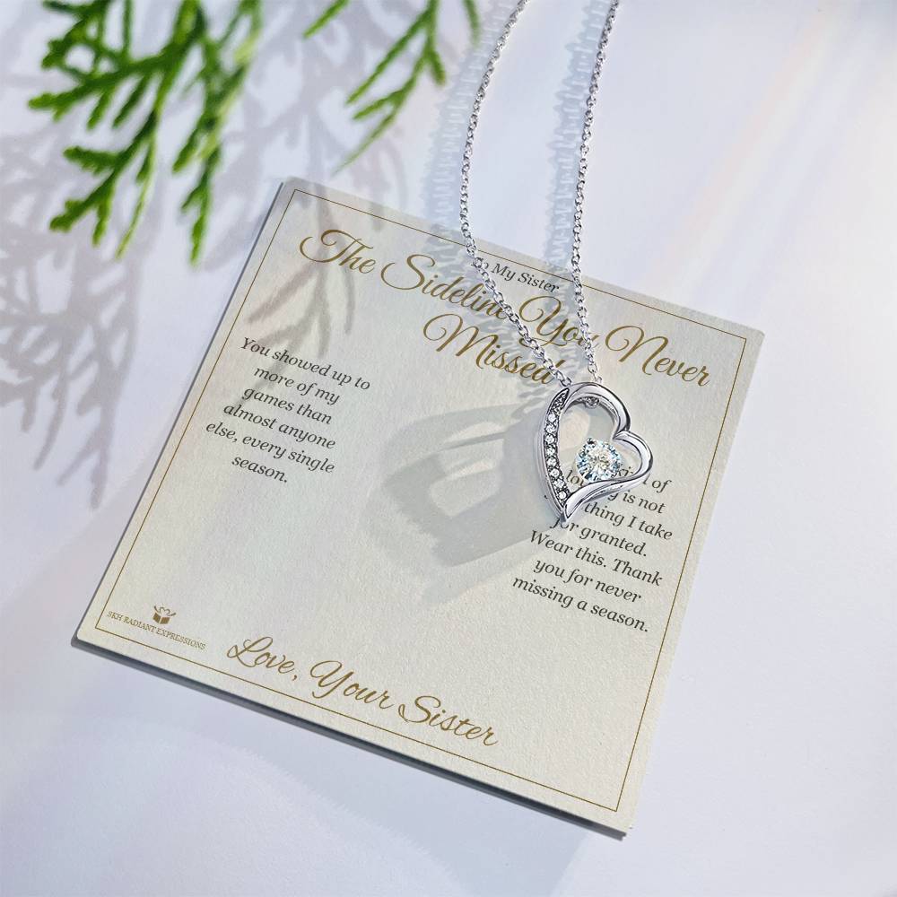 The Sideline You Never Missed - Forever Love Necklace for Sister