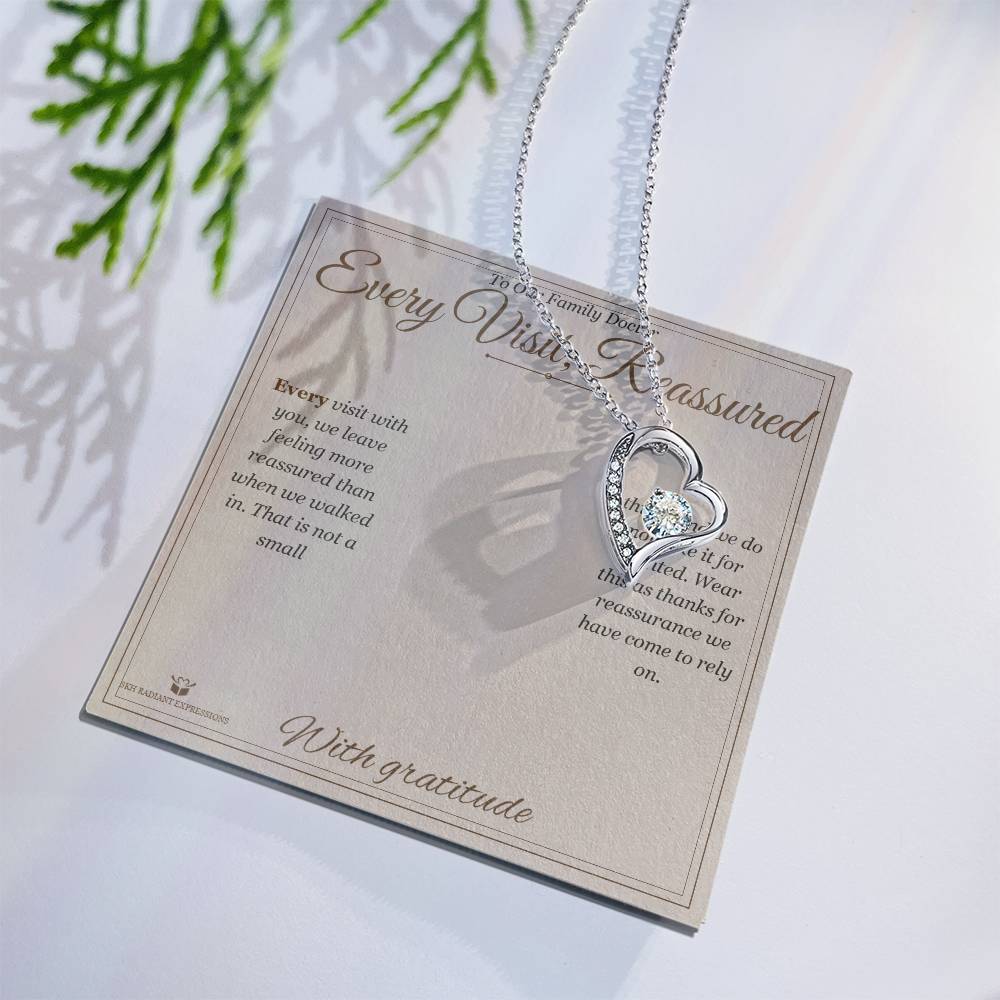 Every Visit, Reassured - Forever Love Necklace for Doctor