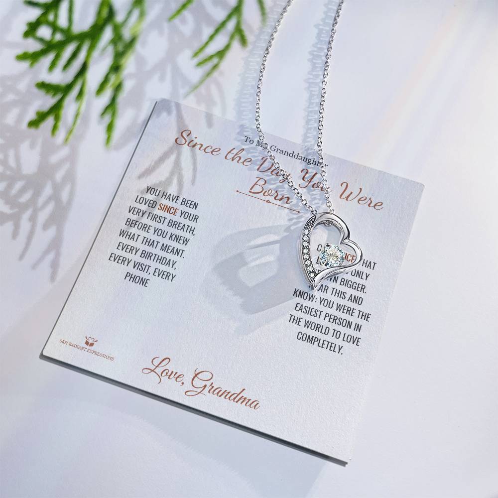 Since the Day You Were Born - Forever Love Necklace for Granddaughter