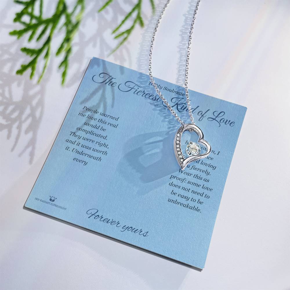 The Fiercest Kind of Love - Forever Love Necklace for Soulmate