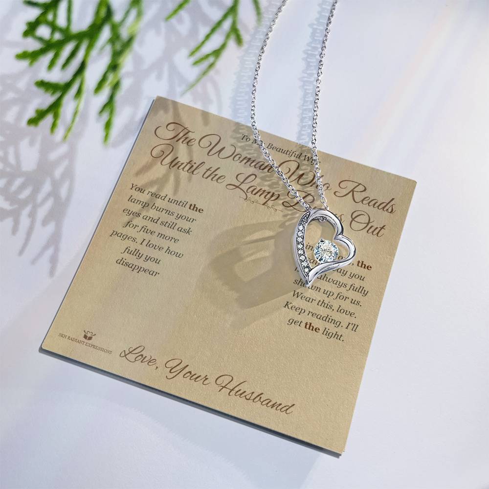 The Woman Who Reads Until the Lamp Burns Out - Forever Love Necklace for Wife