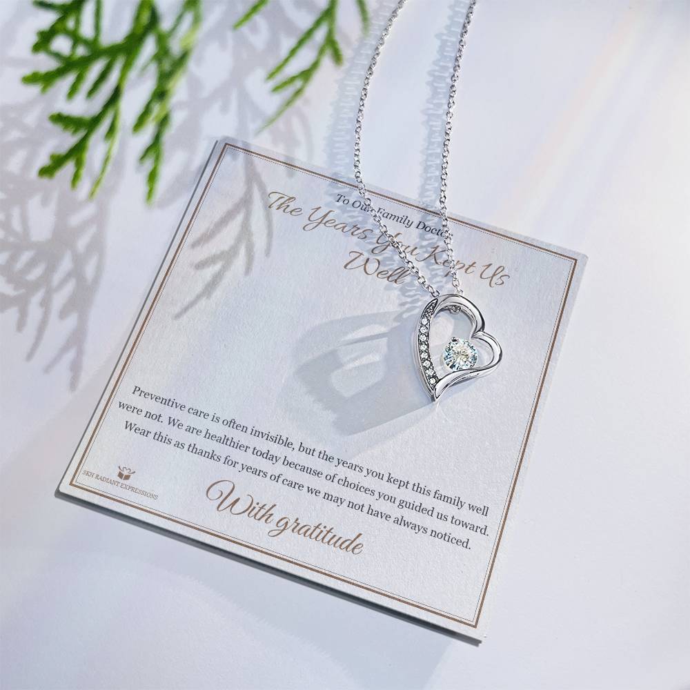 The Years You Kept Us Well - Forever Love Necklace for Doctor