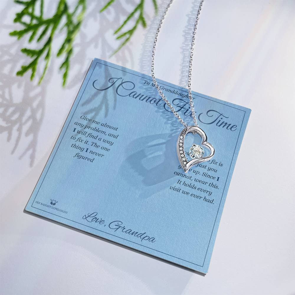 I Cannot Fix Time - Forever Love Necklace for Granddaughter
