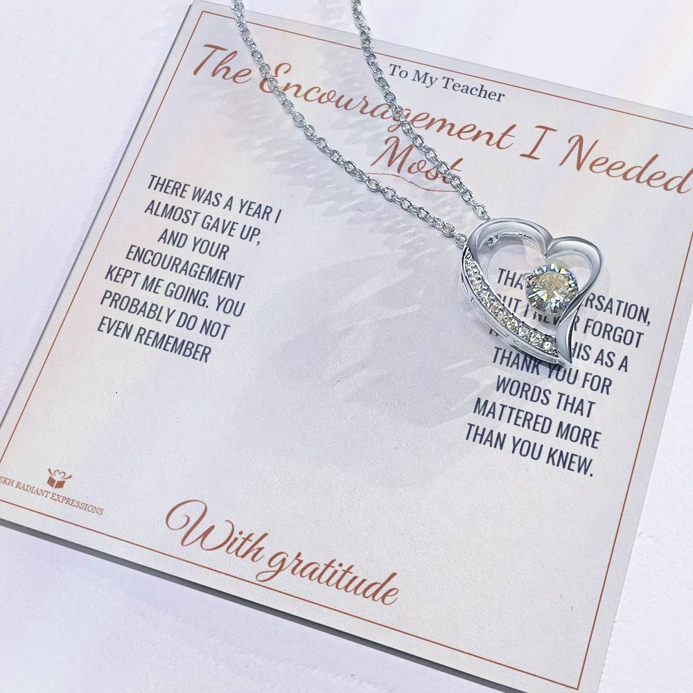 The Encouragement I Needed Most - Forever Love Necklace for Teacher