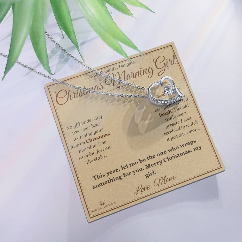 Christmas Morning Girl - Forever Love Necklace for Daughter - personalized keepsake gift from SKH Radiant Expressions