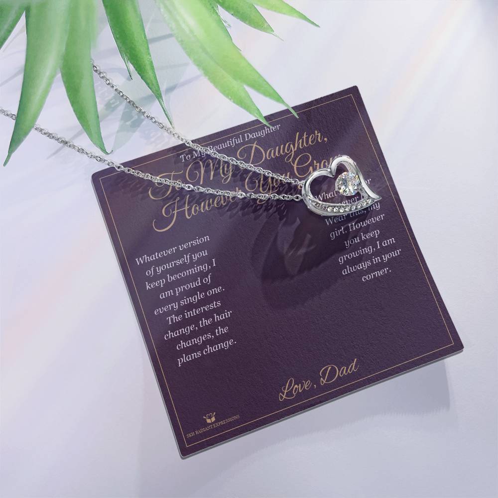 To My Daughter, However You Grow - Forever Love Necklace for Daughter - personalized keepsake gift from SKH Radiant Expressions
