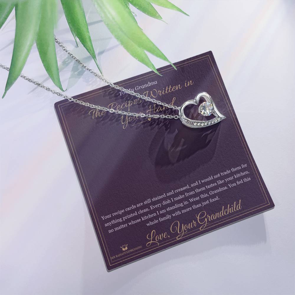The Recipes Written in Your Hand - Forever Love Necklace for Grandmother