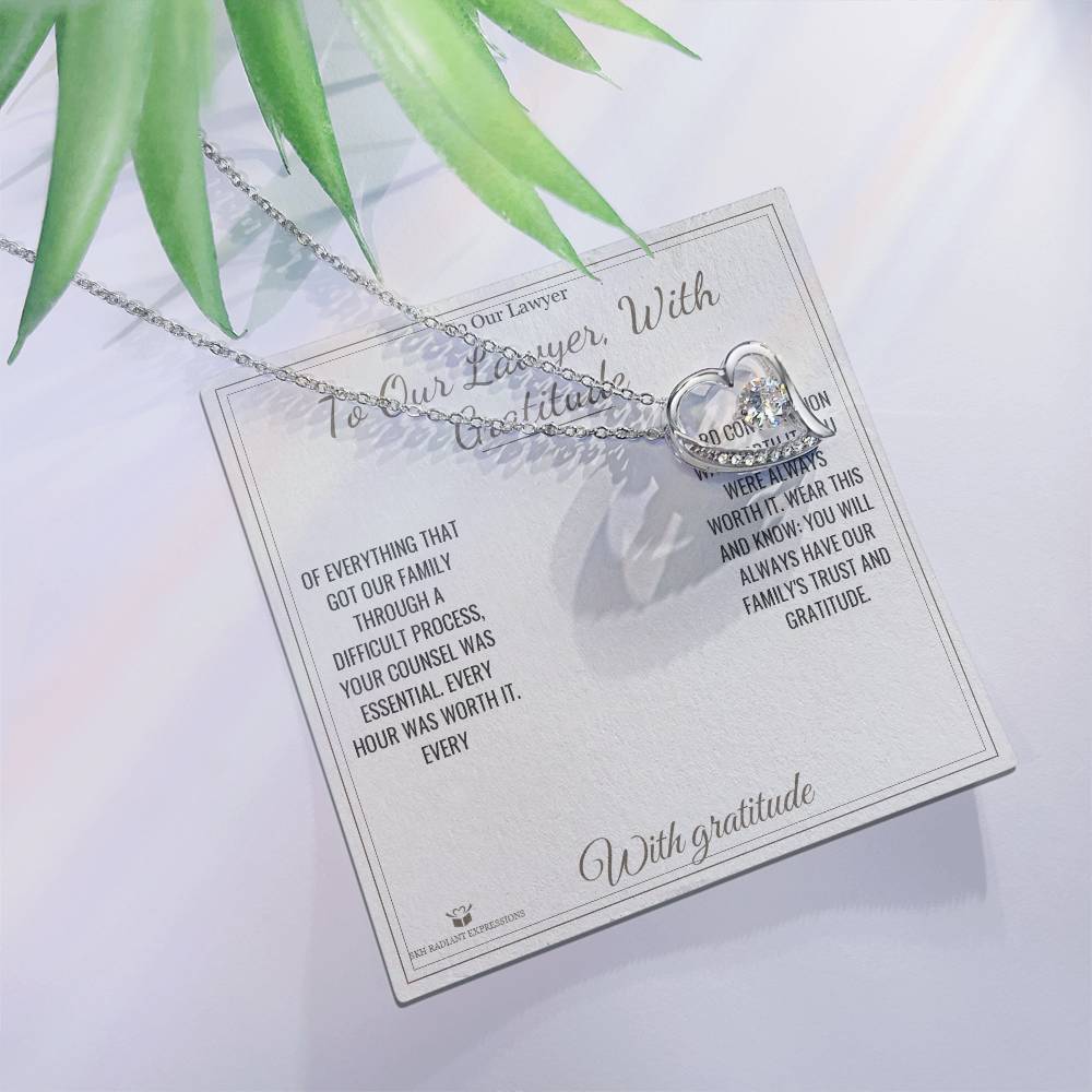 To Our Lawyer, With Gratitude - Forever Love Necklace for Lawyer