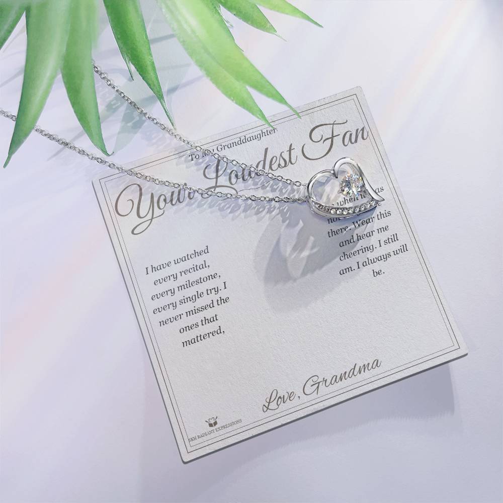 Your Loudest Fan - Forever Love Necklace for Granddaughter