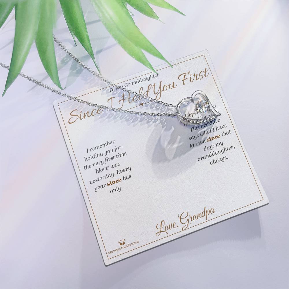 Since I Held You First - Forever Love Necklace for Granddaughter - personalized keepsake gift from SKH Radiant Expressions