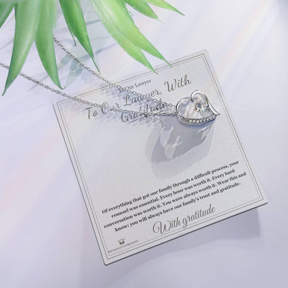 To Our Lawyer, With Gratitude - Forever Love Necklace for Lawyer
