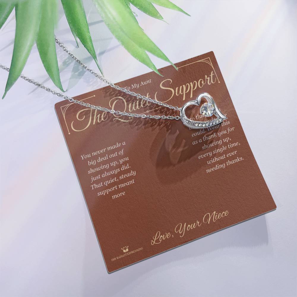 The Quiet Support - Forever Love Necklace for Aunt
