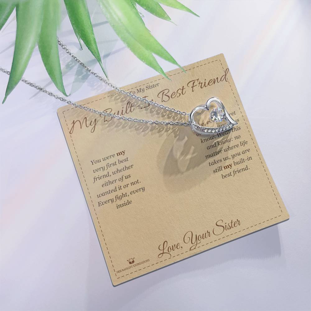 My Built-In Best Friend - Forever Love Necklace for Sister