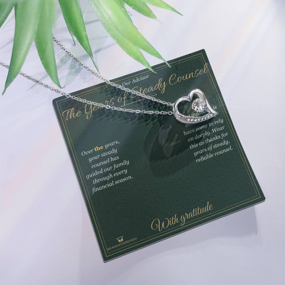 The Years of Steady Counsel - Forever Love Necklace for Advisor