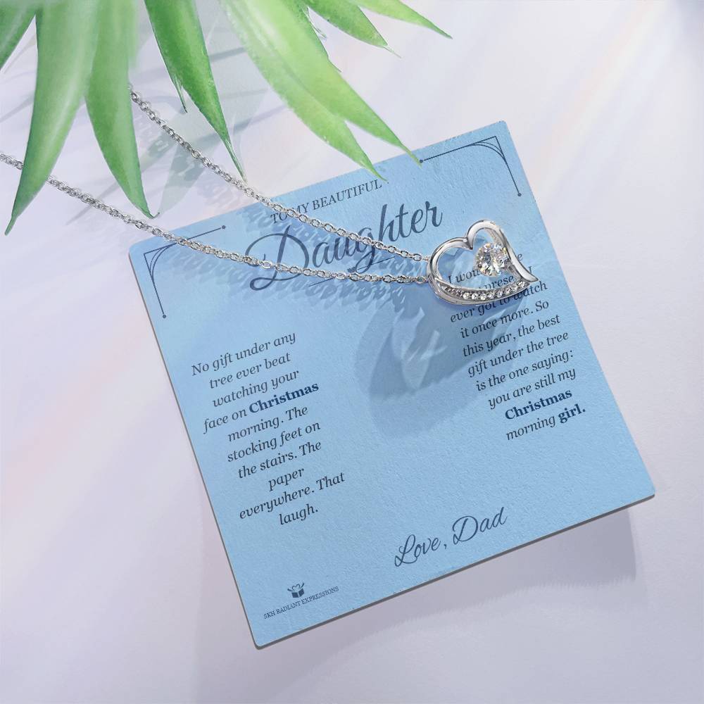 Christmas Morning Girl - Forever Love Necklace for Daughter - personalized keepsake gift from SKH Radiant Expressions